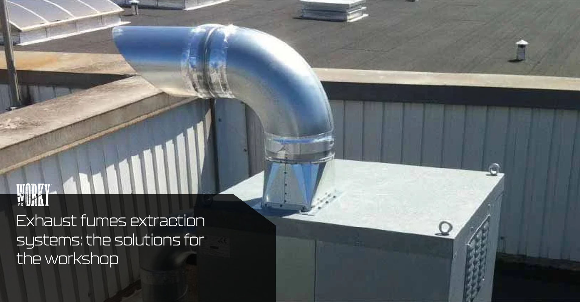 Exhaust fumes extraction systems: the solutions for the workshop